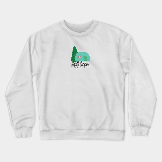 Happy Camper Crewneck Sweatshirt by Nataliatcha23